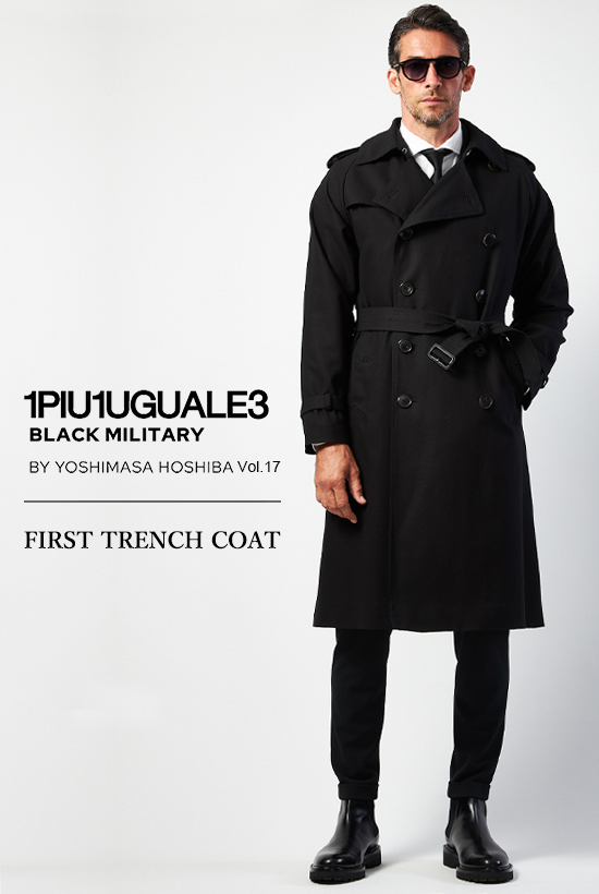 BLACK MILITARY Vol.17  – FIRST TRENCH COAT –