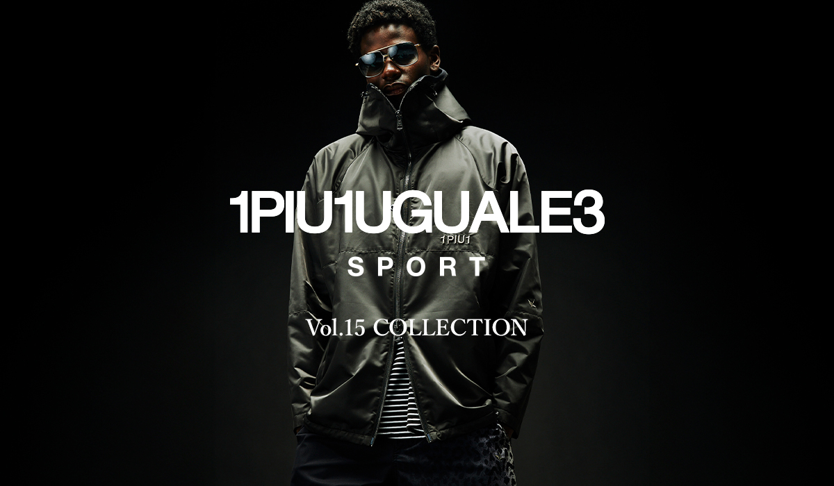 1PIU1UGUALE3が描く三つの世界観 - 【公式】VATOMCE | 1piu1uguale3